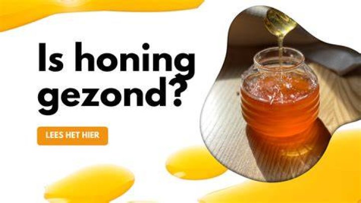 Hoe Gezond Is Honing? (Correct answer)