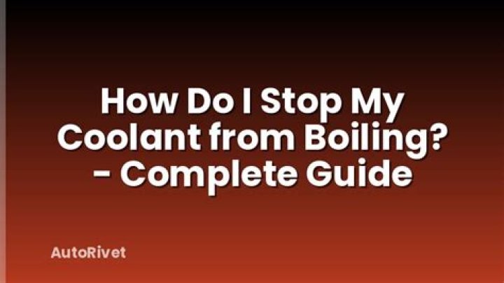 How do I stop my coolant from boiling?