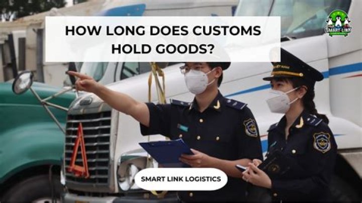 How long can customs hold my package