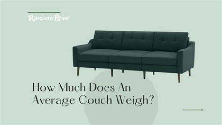 How much does a couch usually weigh?