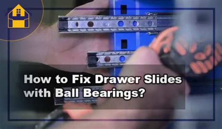 Question: How Do You Fix Drawer Slides With Ball Bearings??
