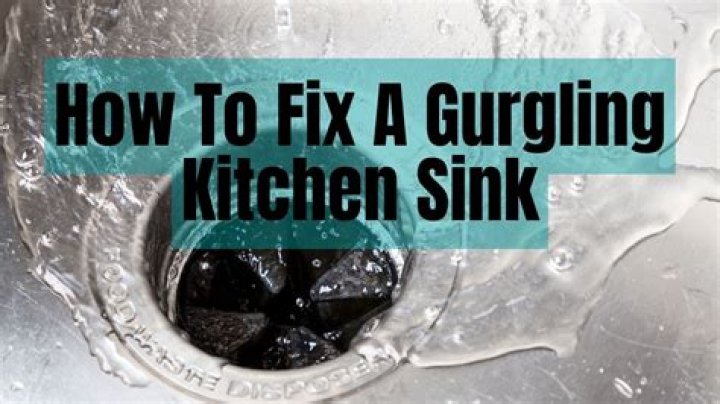 Quick Answer: What Causes Gurgling In Kitchen Sink??