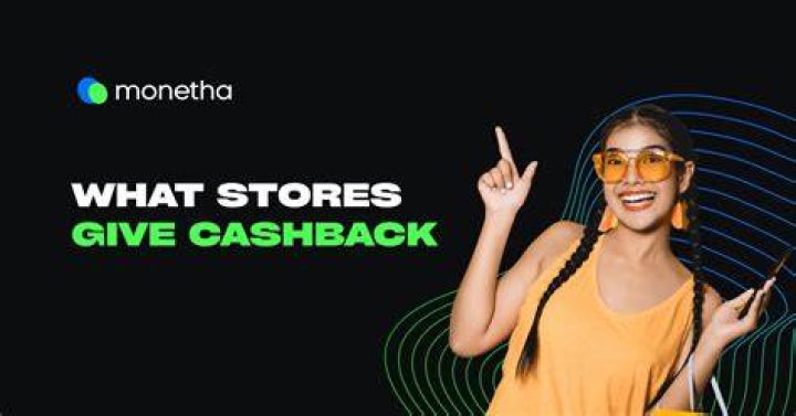 Stores That Offer Cashback