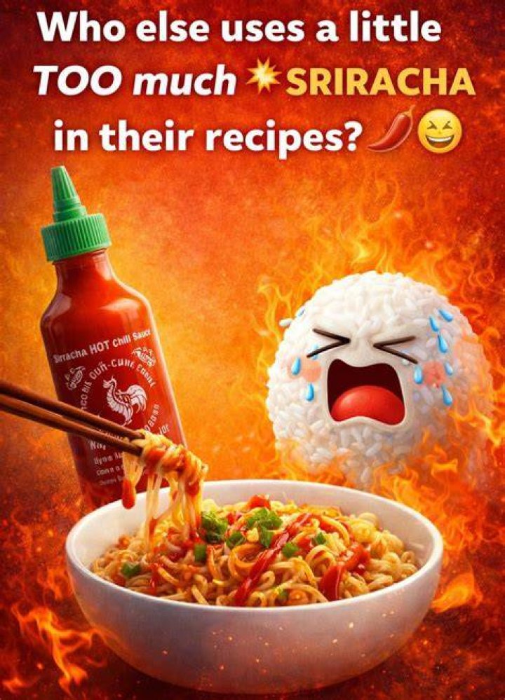 When I Use Too Much Sriracha? (Best solution)